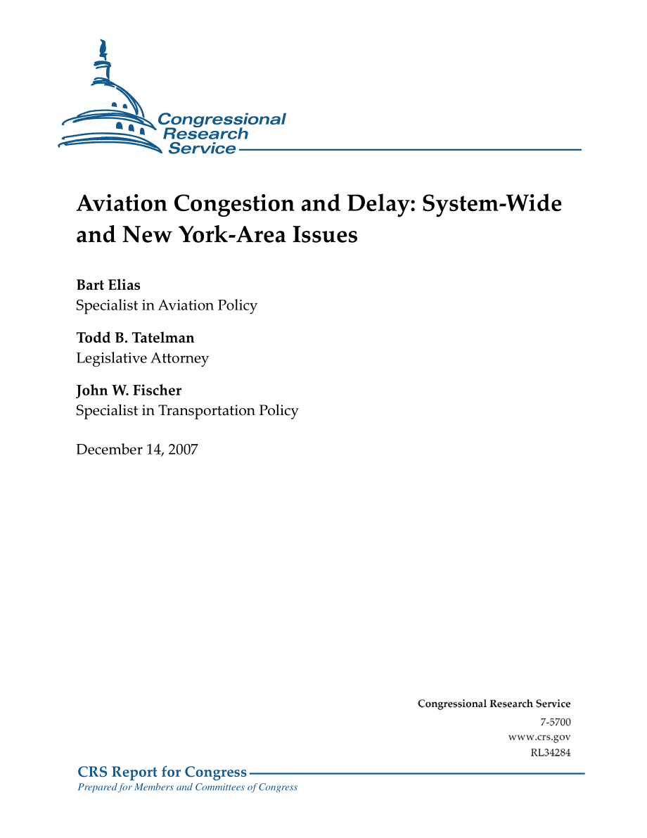 [20071214]RL34284_航空拥挤和延误：全系统和纽约地区问题.pdf_第1页