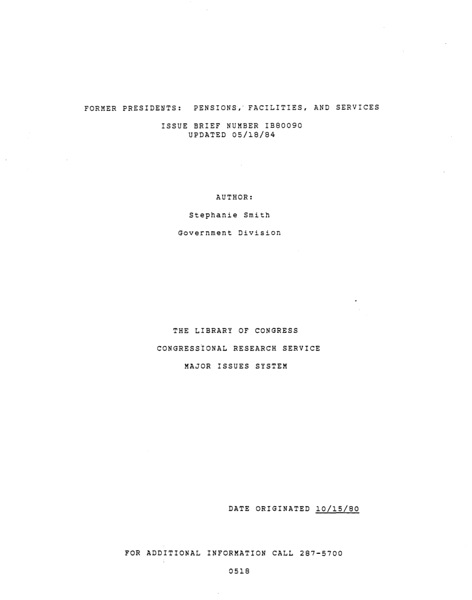 [19840518]IB80090_前任总统：养老金、设施和服务.pdf_第1页