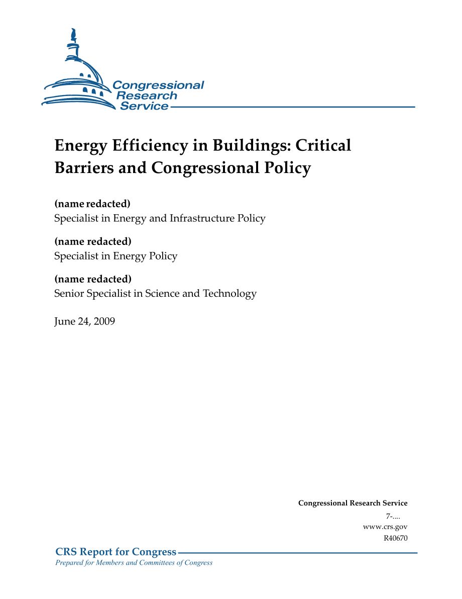 [20090624]R40670_建筑节能：Critical Barriers and Congressional Policy.pdf_第1页