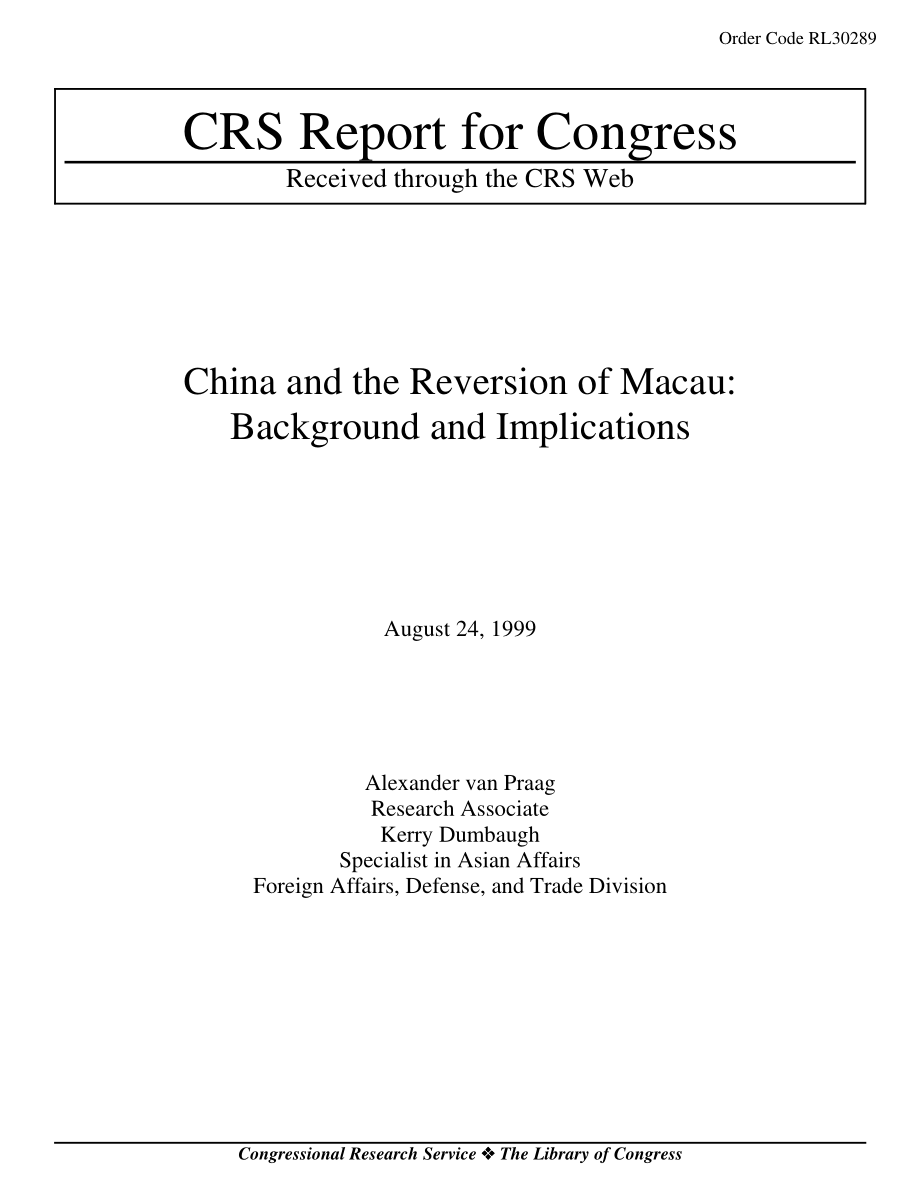 [19990824]RL30289_中国与澳门回归：背景和影响.pdf_第1页