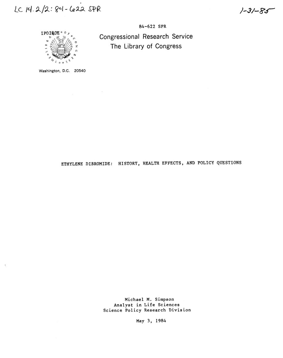 [19840503]84-622SPR_二溴化乙烯：历史、健康影响和政策问题.pdf_第1页