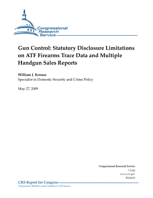 [20090527]RS22458_枪械控制：Statutory Disclosure Limitations on ATF Firearms Trace Data and Multiple Handgun Sales Reports.pdf
