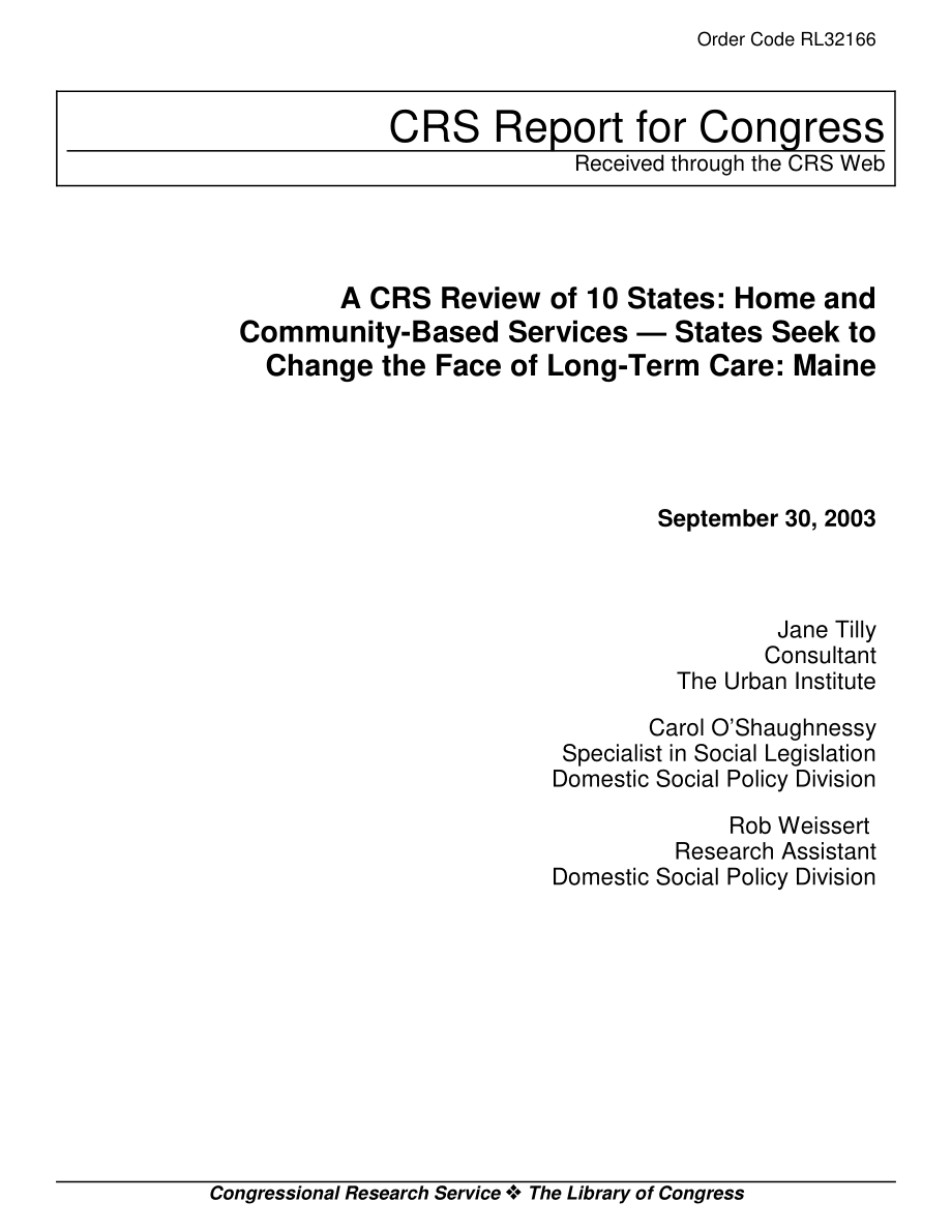 [20030930]RL32166_CRS对10个州的审查：家庭和社区服务——各州寻求改变长期护理的面貌：缅因州.pdf_第1页