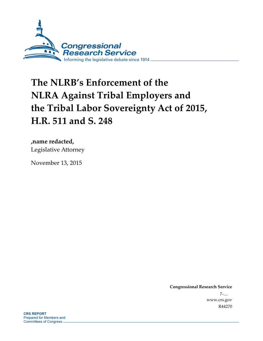 [20151113]R44270_NLRB对部落雇主实施NLRA和2015年《部落劳动主权法案》H.R.511和第248条.pdf_第1页
