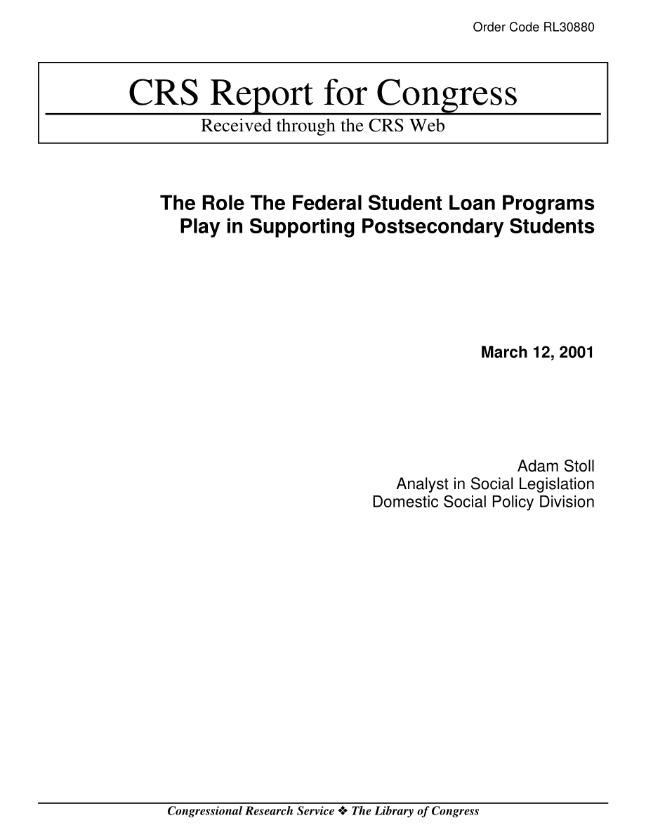 [20010312]RL30880_联邦学生贷款计划在支持专上学生方面的作用.pdf_第1页