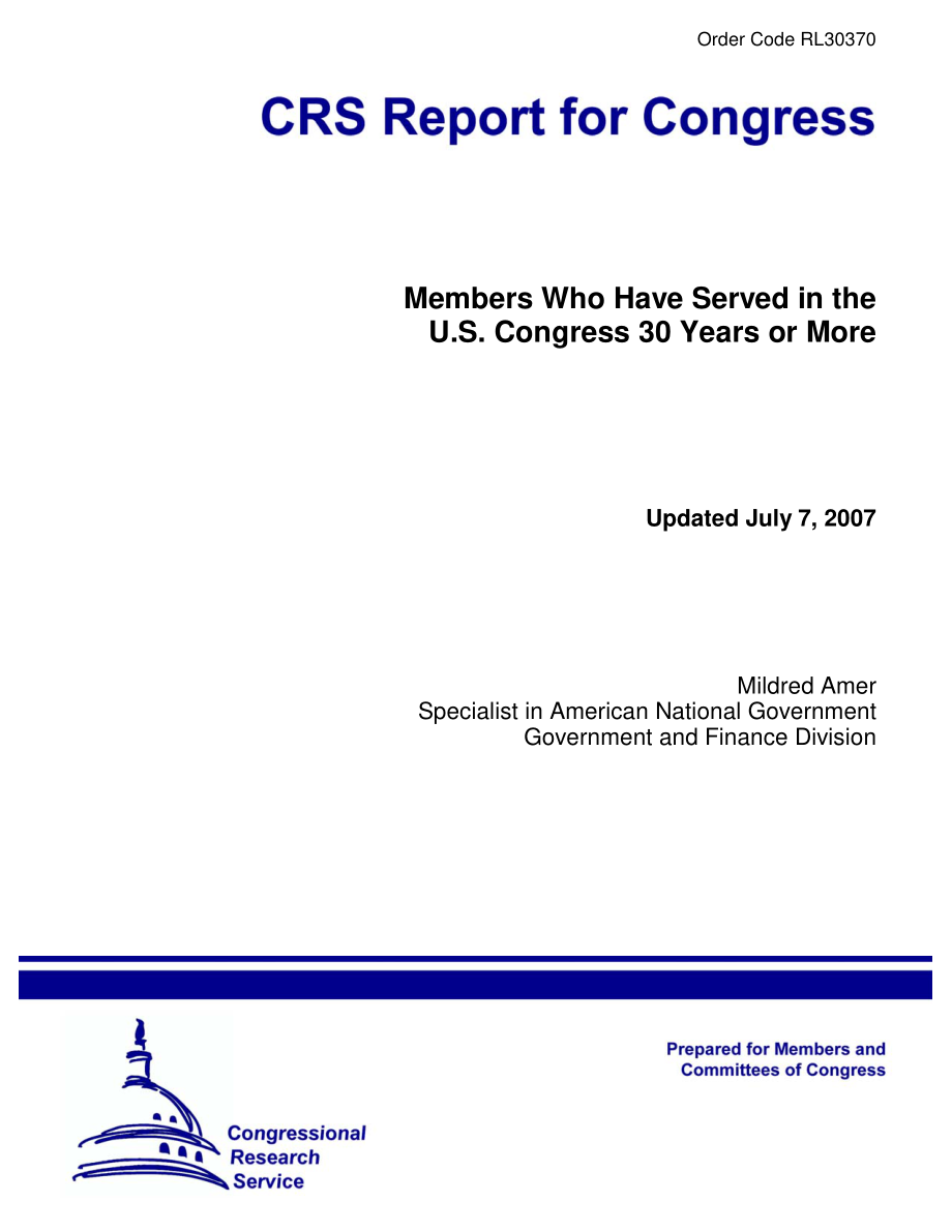 [20070707]RL30370_在美国国会任职30年或以上的成员.pdf_第1页