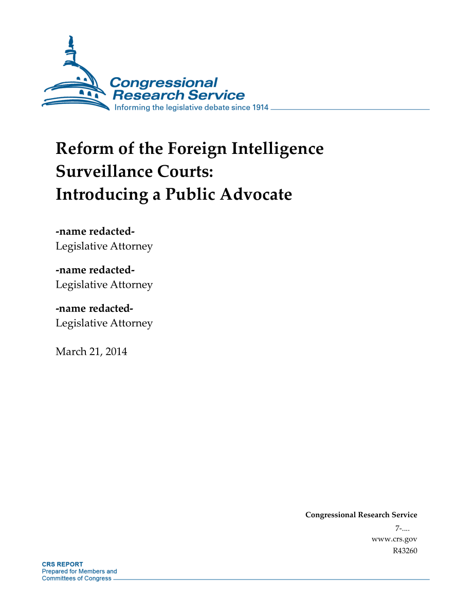 [20140321]R43260_外国情报监督法院的改革：介绍公共倡导者.pdf_第1页