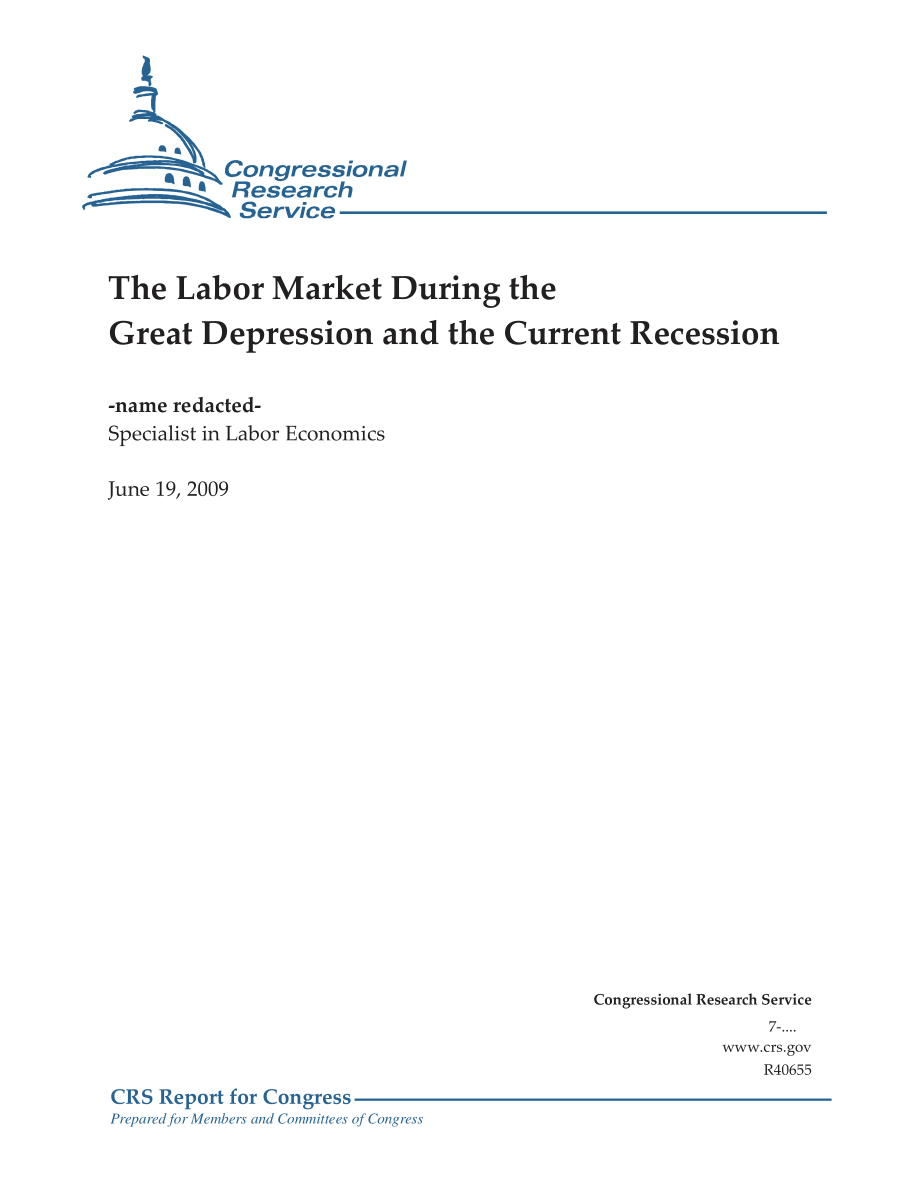 [20090619]R40655_The Labor Market During the Great Depression and the Current Recession.pdf_第1页