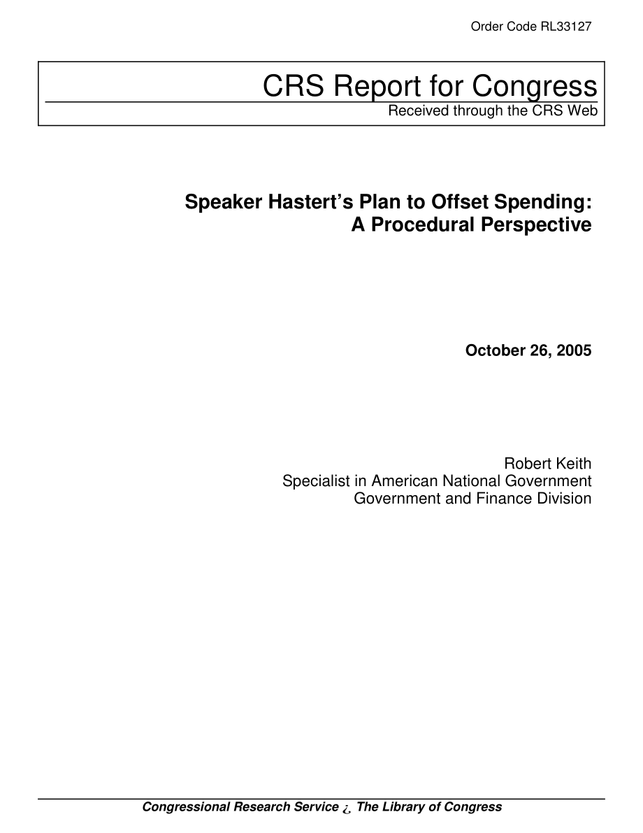 [20051026]RL33127_议长哈斯特尔抵消开支的计划：程序视角.pdf_第1页