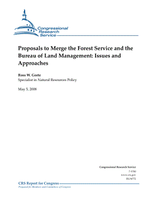 [20080505]RL34772_Proposals to Merge the Forest Service and the Bureau of Land Management 问题和方法.pdf