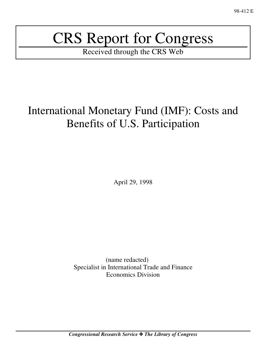 [19980429]98-412_国际货币基金组织（IMF）：美国参与的成本和收益.pdf_第1页