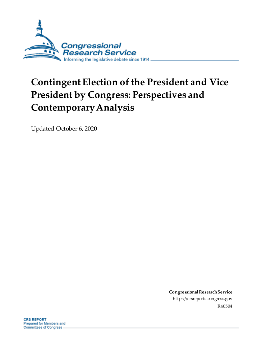 [20201006]R40504_国会临时选举总统和副总统：观点和当代分析.pdf_第1页