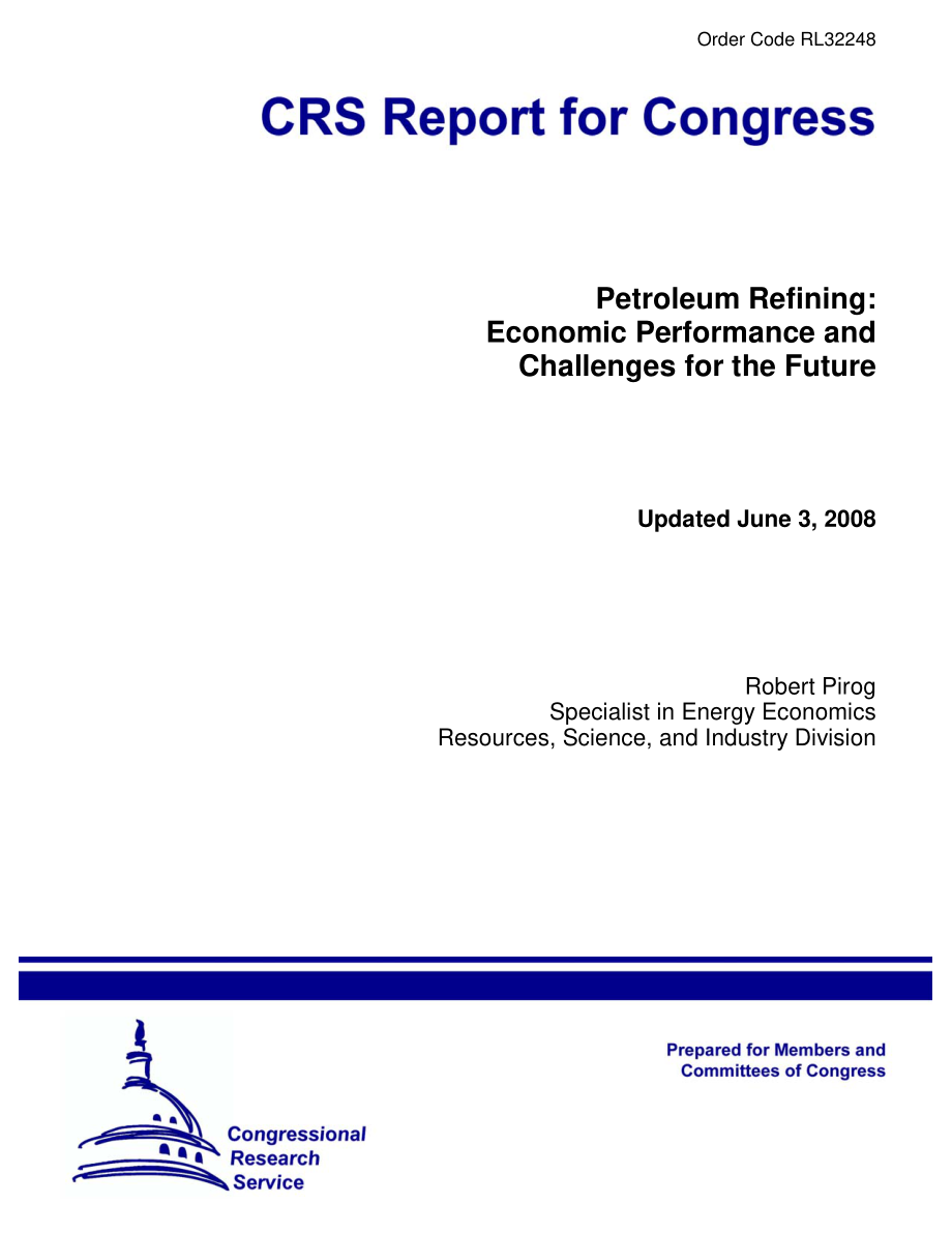 [20080603]RL32248_石油精炼：经济表现和未来挑战.pdf_第1页