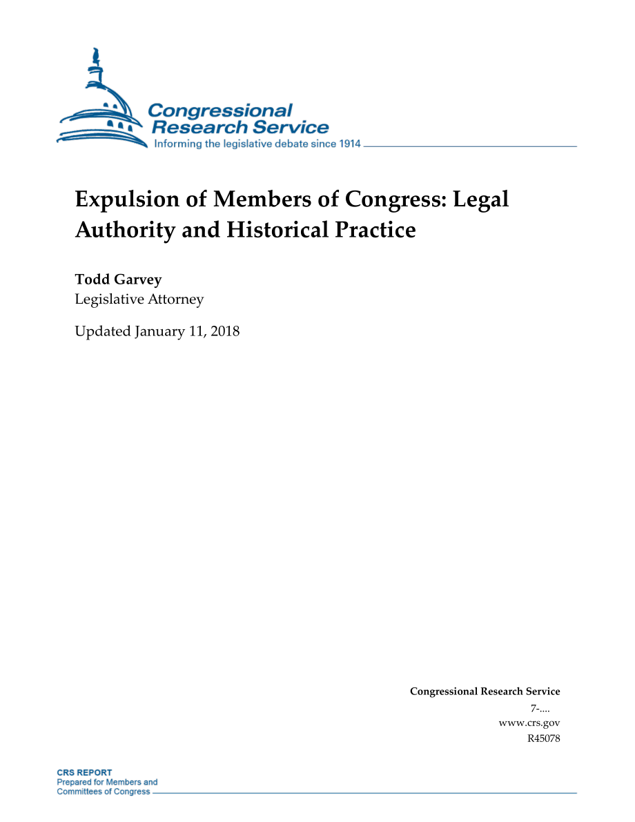 [20180111]R45078_驱逐国会议员：法律权威与历史实践.pdf_第1页