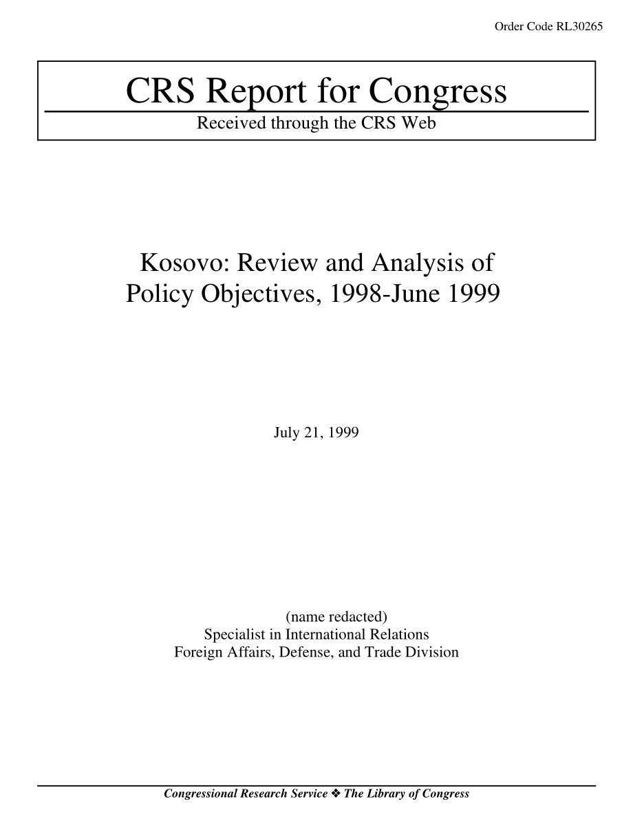 [19990721]RL30265_科索沃：审查和分析1998年至1999年6月的政策目标.pdf_第1页
