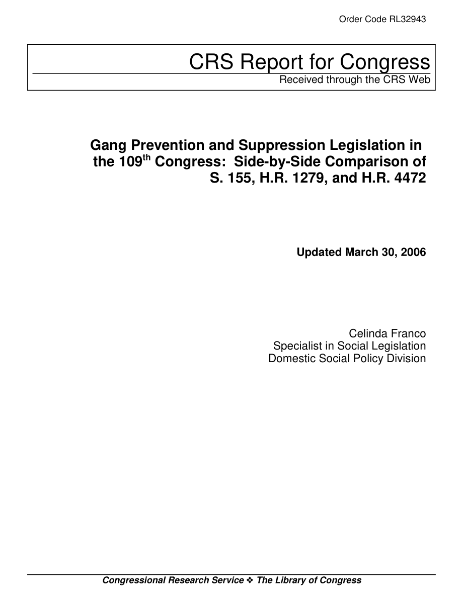 [20060330]RL32943_第109届国会的帮派预防和镇压立法：S.155和H.R.的并列比较1279和H.R.4472.pdf_第1页