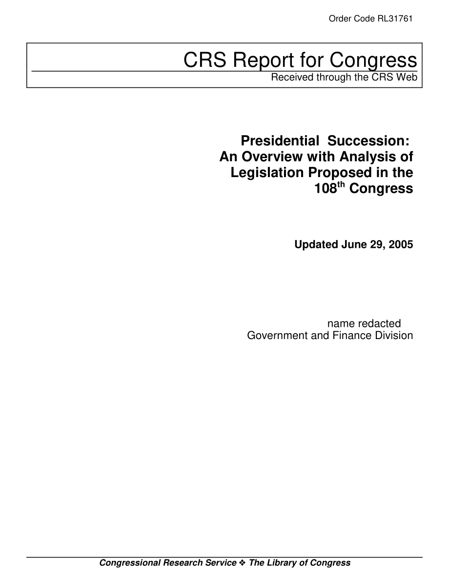 [20050629]RL31761_总统继任：第108届国会立法概述与分析.pdf_第1页