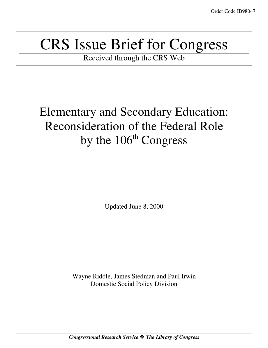 [20000608]IB98047_初等和中等教育：第106届国会对联邦作用的重新思考.pdf_第1页