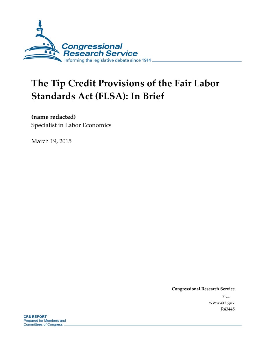 [20150319]R43445_《公平劳动标准法》（FLSA）的小费信贷规定：简言之.pdf_第1页