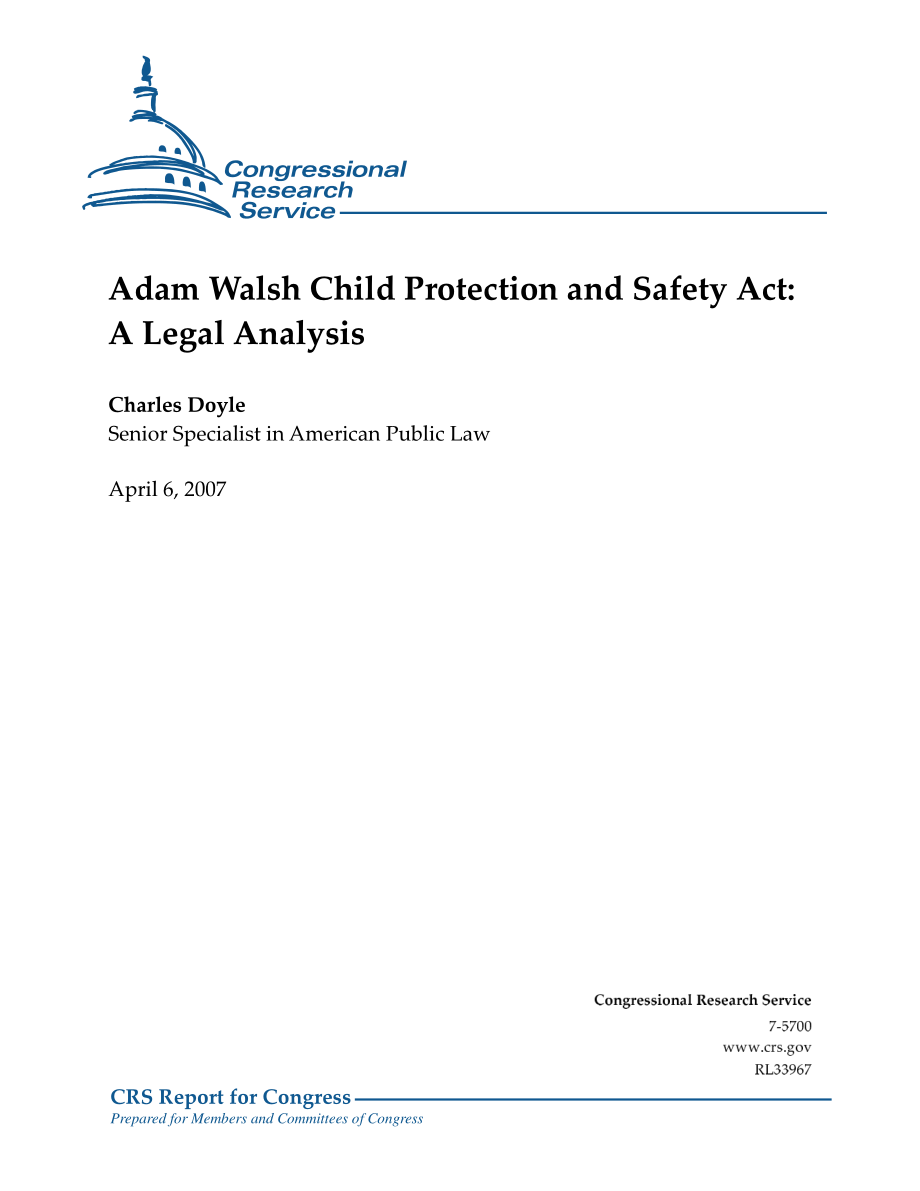 [20070406]RL33967_Adam Walsh儿童保护和安全法案：法律分析.pdf_第1页