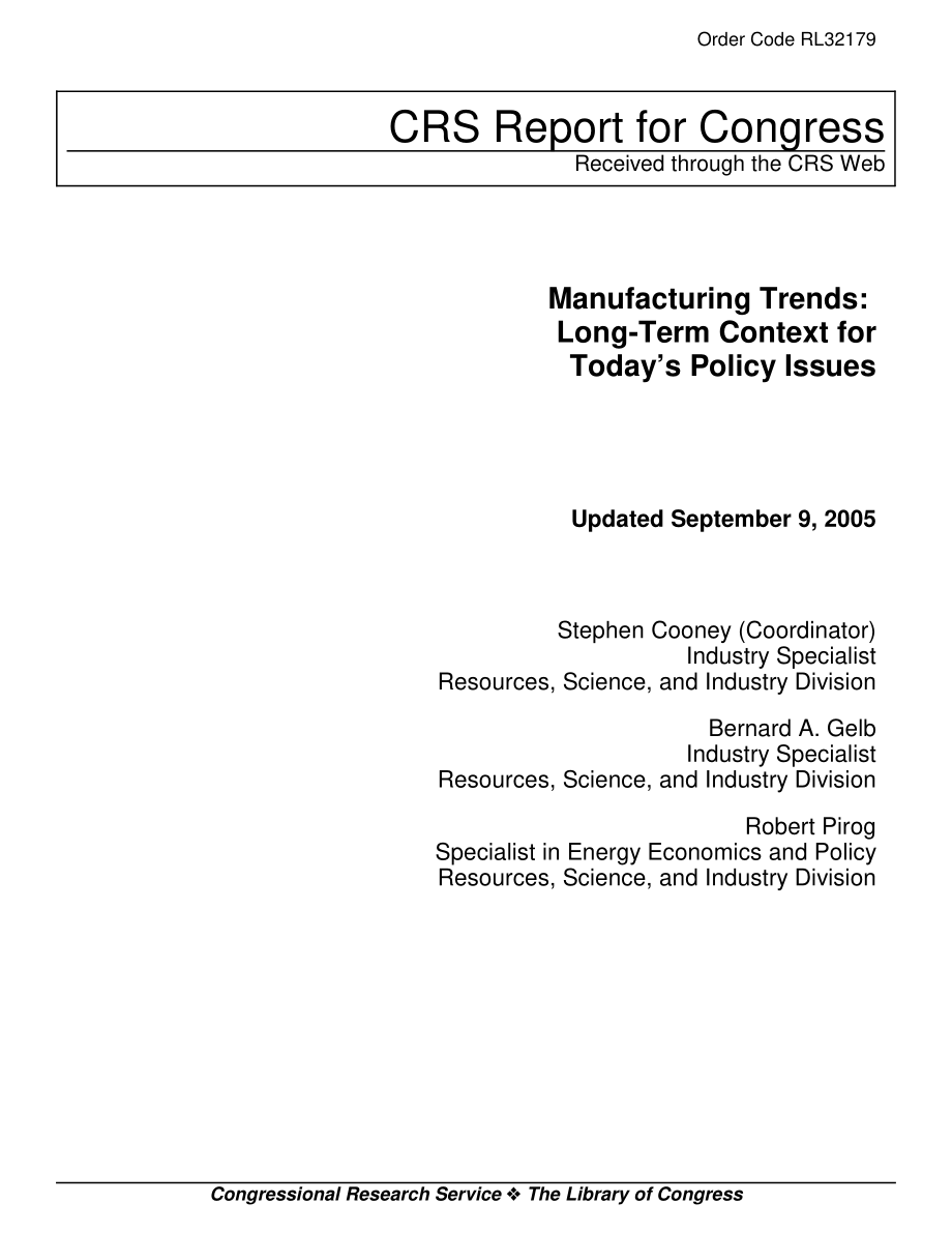 [20050909]RL32179_制造业趋势：当前政策问题的长期背景.pdf_第1页