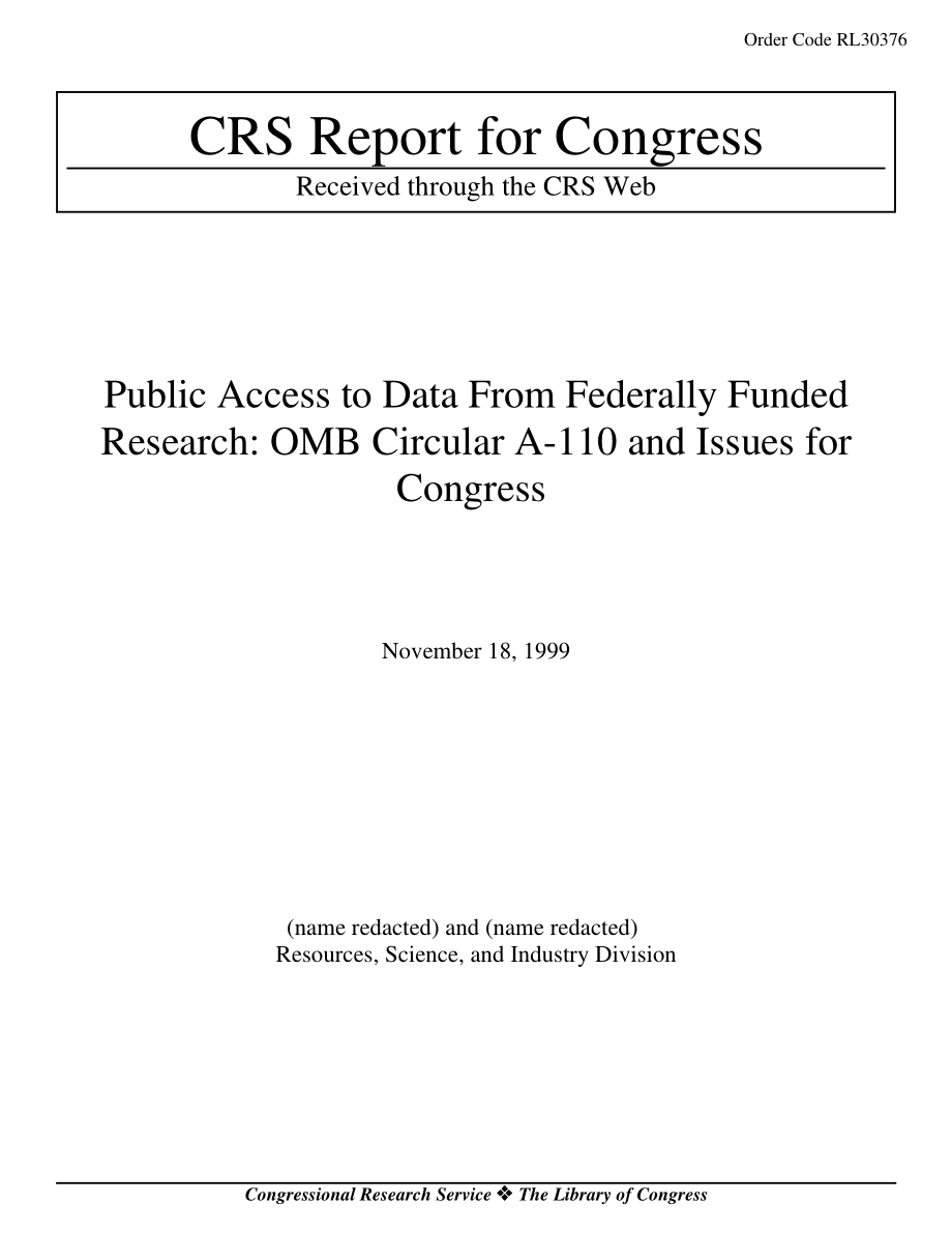 [19991118]RL30376_Public Access to Data From Federally Funded Research OMB Circular A-110 and Issues for Congress.pdf_第1页