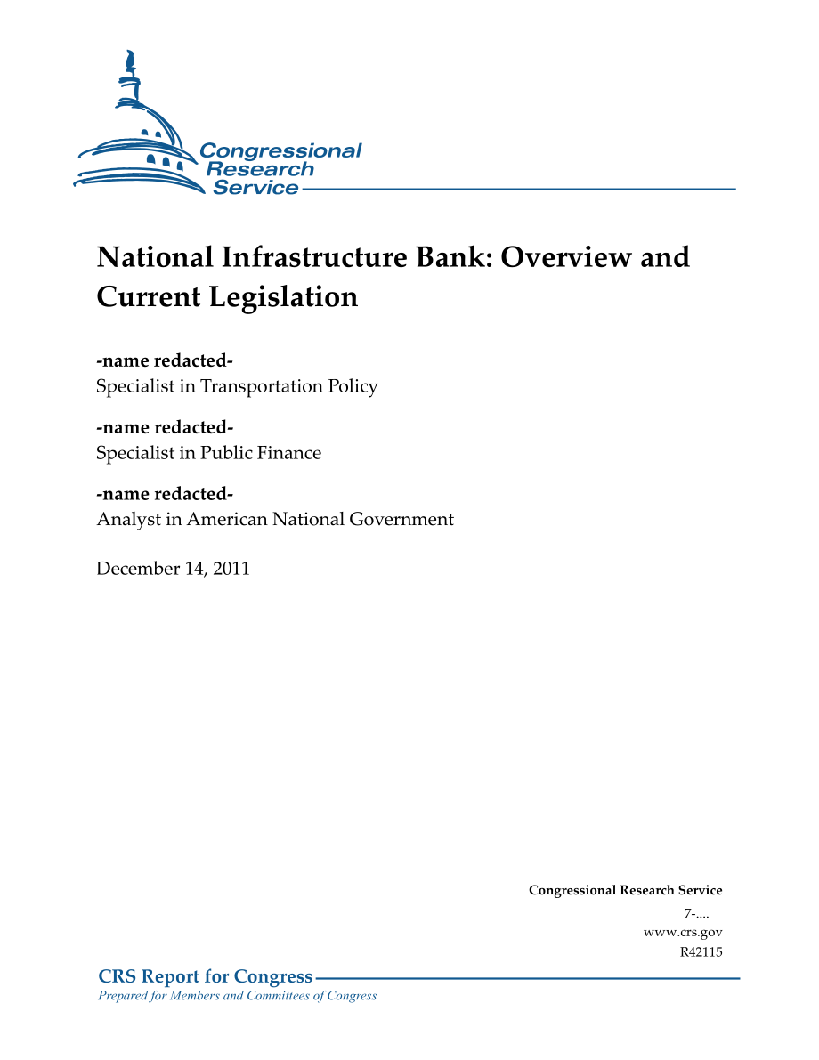 [20111214]R42115_国家基础设施银行：概述和现行立法.pdf_第1页