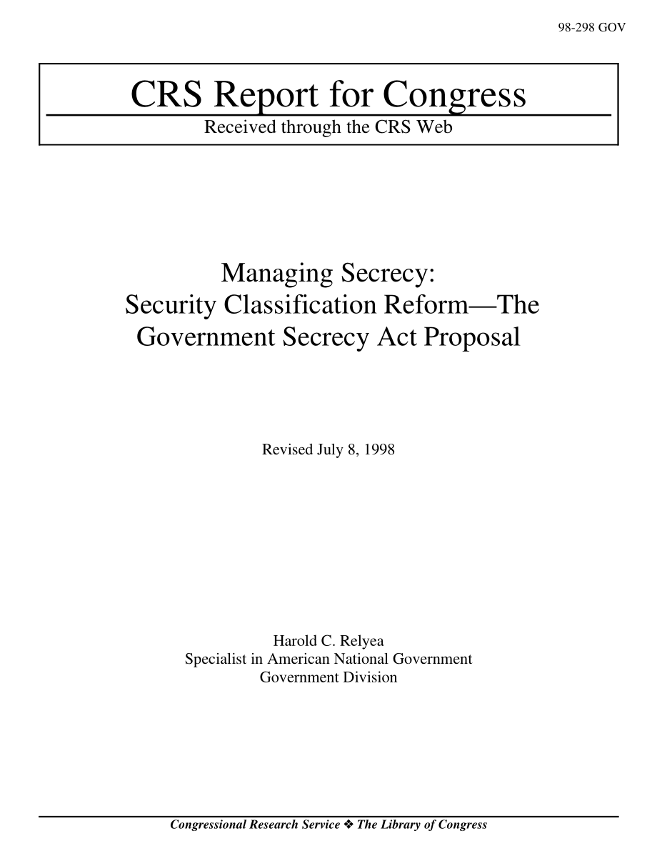 [19980708]98-298GOV_保密管理：安全分类改革——政府保密法提案.pdf_第1页