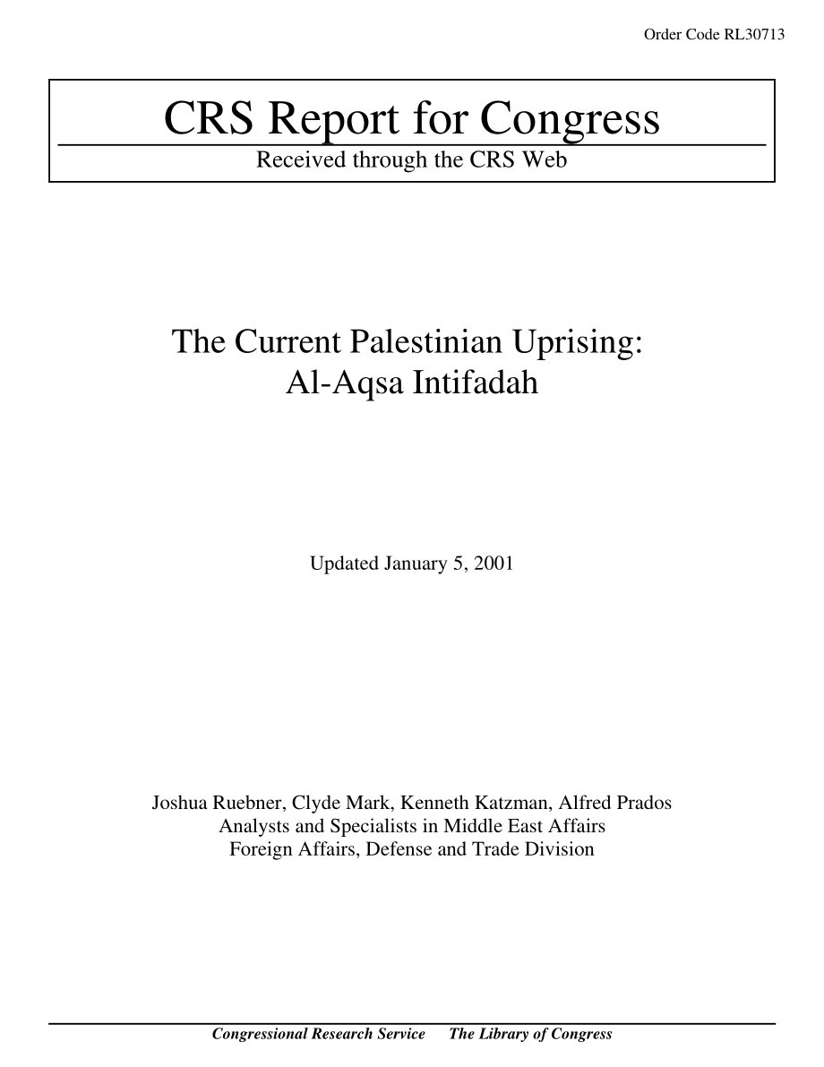 [20010105]RL30713_The Current Palestinian Uprising 阿克萨起义.pdf_第1页