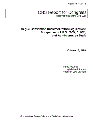 [19991018]RL30342_Hague Convention Implementation Legislation H.R.的比较. 2909, S. 682, and Administration Draft.pdf