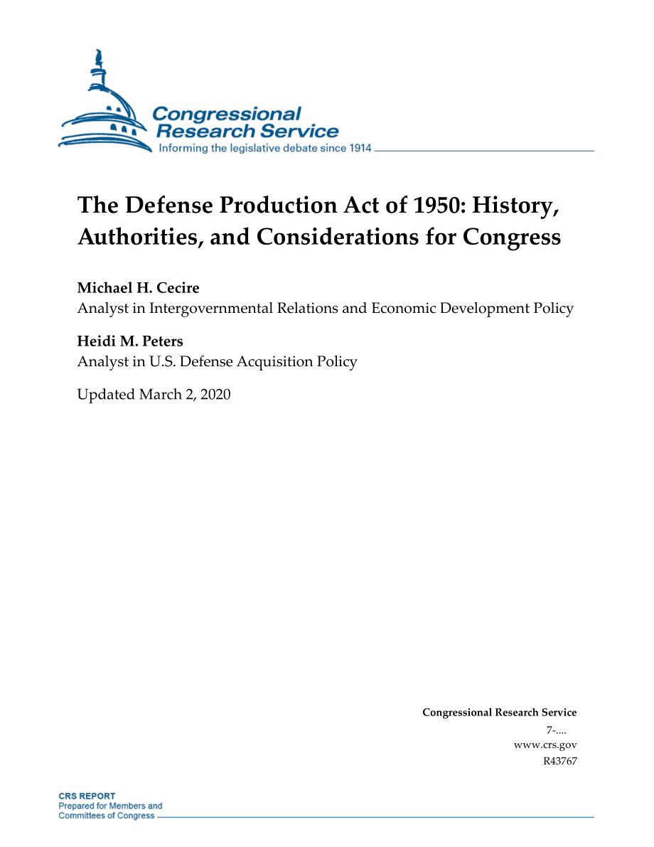[20200302]R43767_1950年《国防生产法》：历史、权力和国会考虑.pdf_第1页