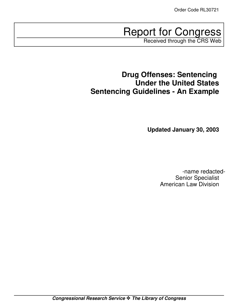 [20030130]RL30721_毒品犯罪：美国量刑指南下的量刑——一个例子.pdf_第1页