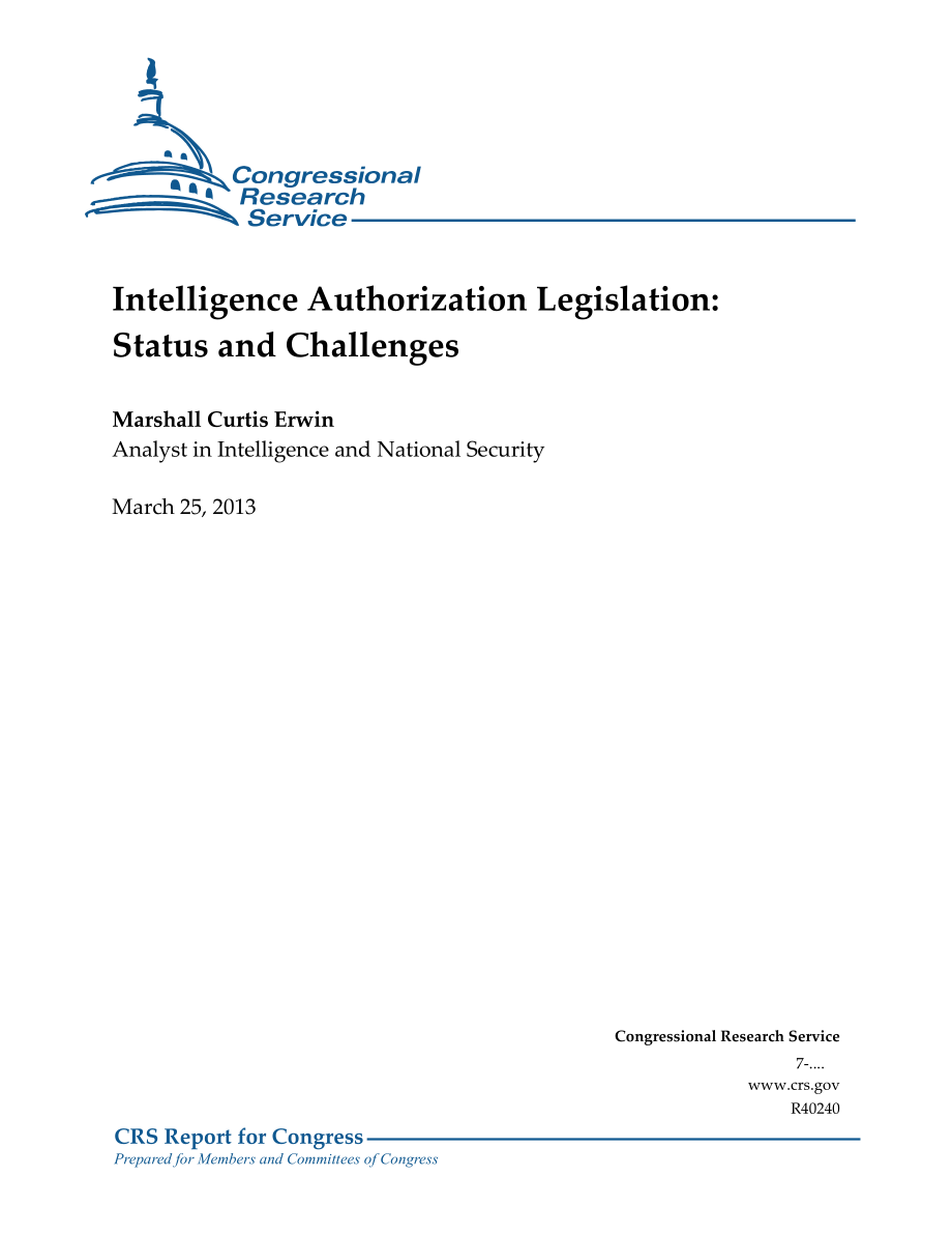 [20130325]R40240_情报授权立法：现状和挑战.pdf_第1页