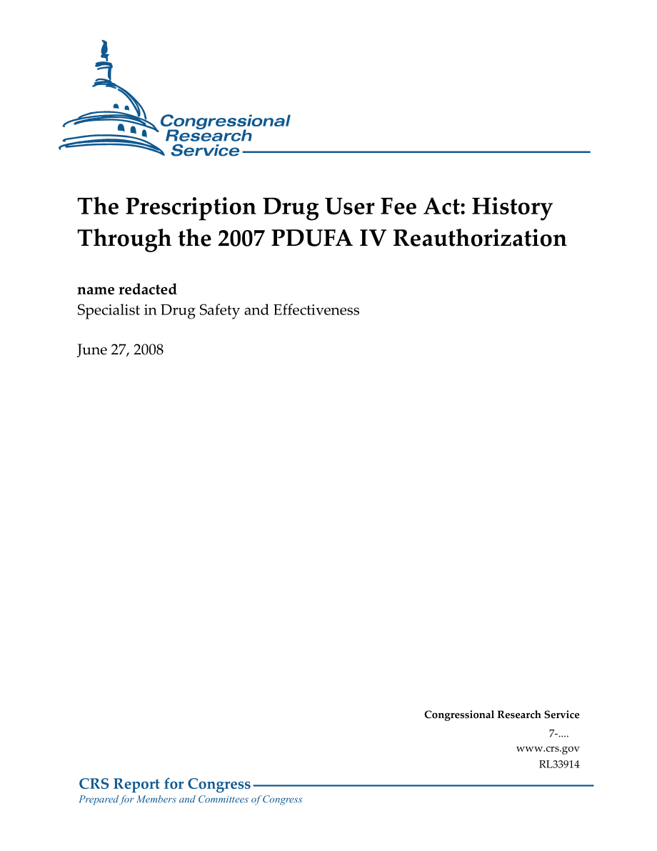 [20080627]RL33914_处方药使用费法案：2007年PDUFA IV重新授权的历史.pdf_第1页