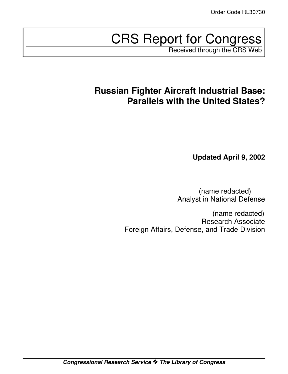 [20020409]RL30730_俄罗斯战斗机工业基地：与美国相似？.pdf_第1页