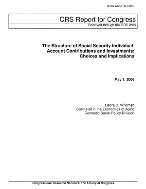 [20060501]RL33398_社会保障个人账户供款和投资结构：选择和影响.pdf