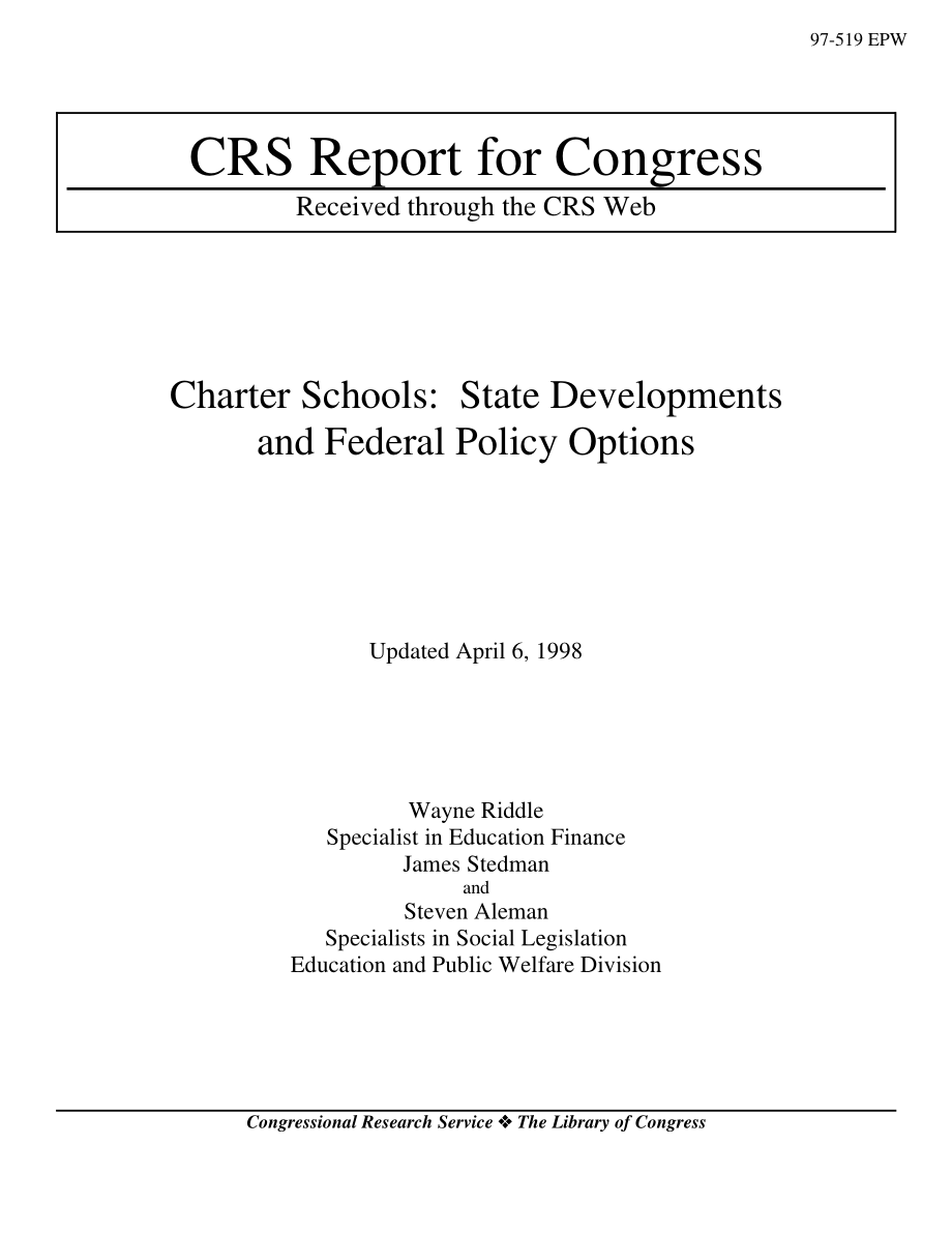 [19980406]97-519EPW_特许学校：州发展和联邦政策选择.pdf_第1页