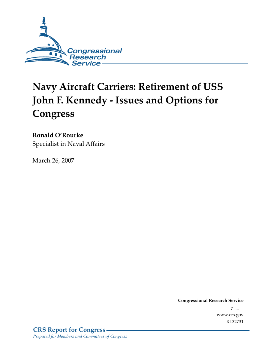 [20070326]RL32731_海军航空母舰：约翰·F·肯尼迪号航空母舰退役——国会面临的问题和选择.pdf_第1页