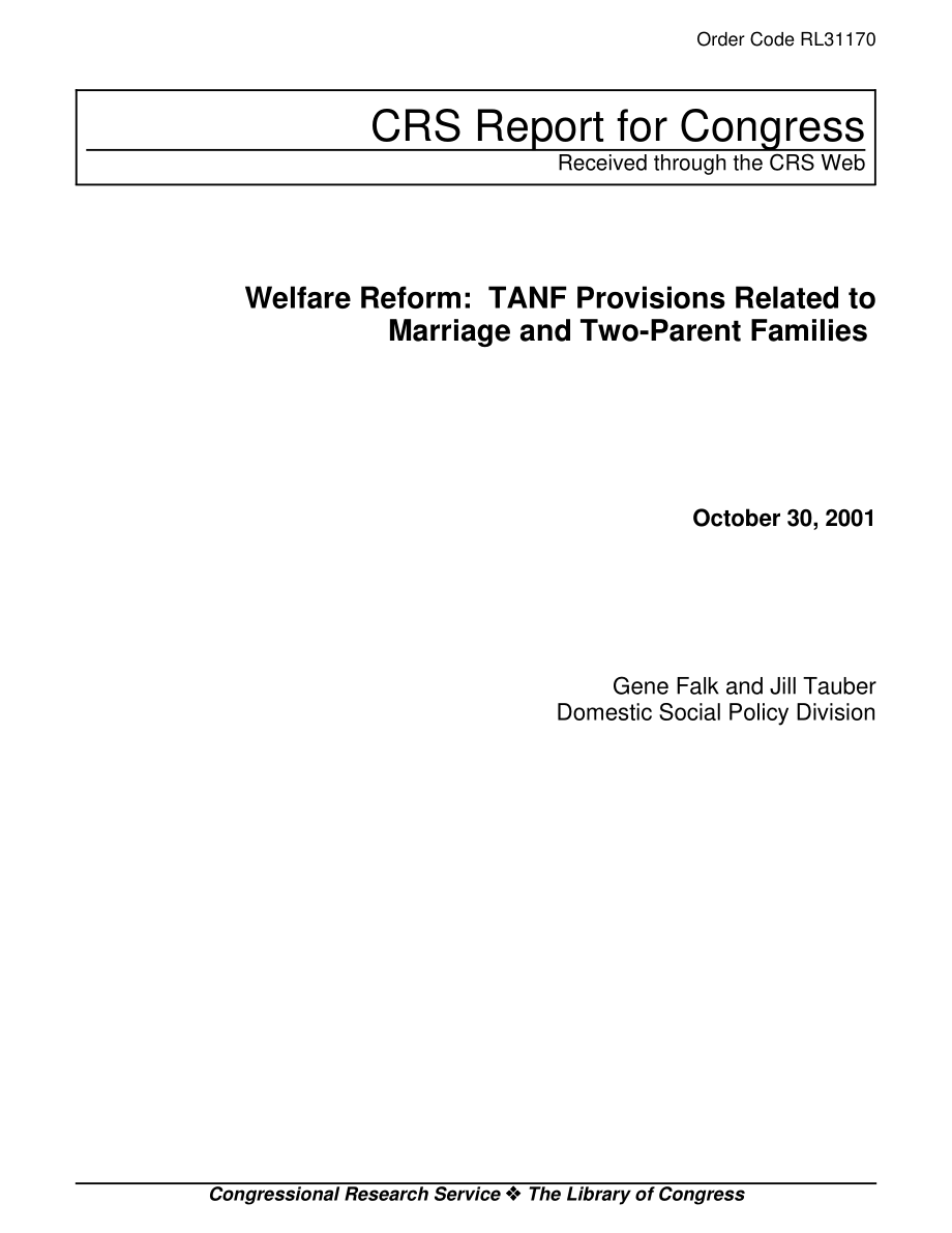 [20011030]RL31170_福利改革：TANF关于婚姻和双亲家庭的规定.pdf_第1页
