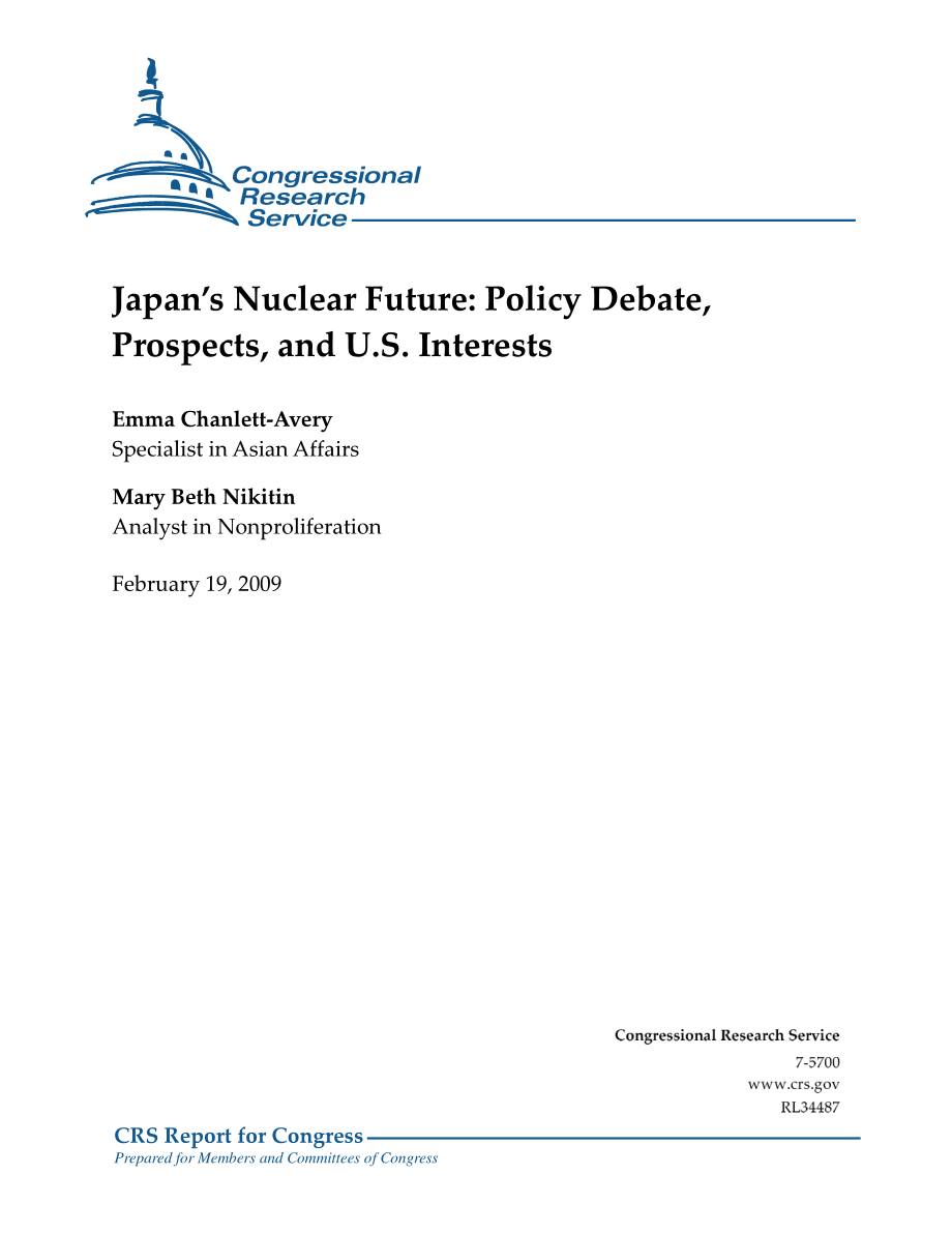[20090219]RL34487_日本的核未来：政策辩论、前景和美国利益.pdf_第1页