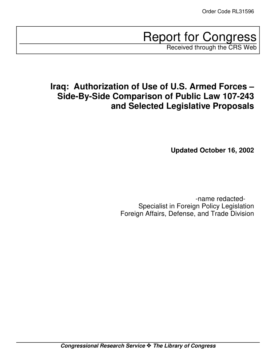 [20021016]RL31596_伊拉克：授权使用美国武装部队——公法107-243和部分立法提案的并列比较.pdf_第1页