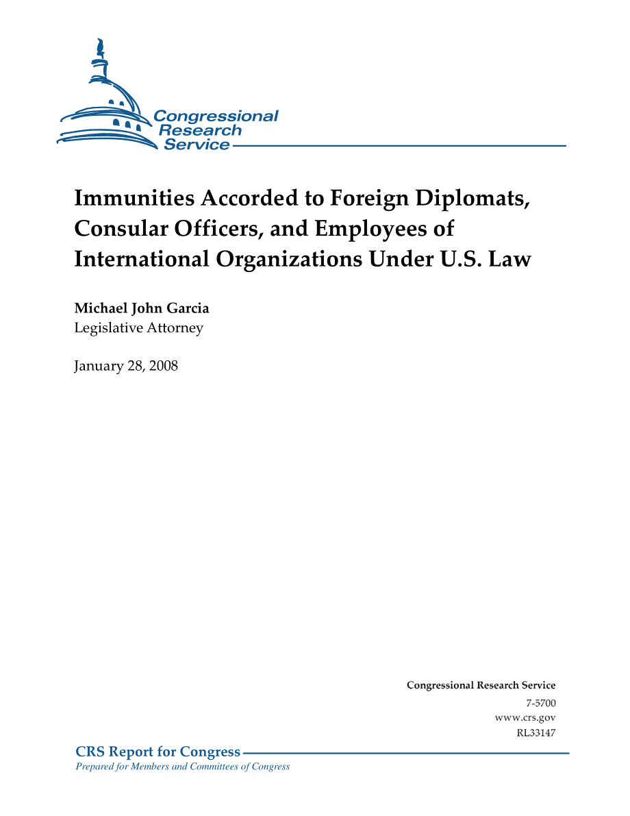 [20080128]RL33147_根据美国法律给予外国外交官、领事官员和国际组织雇员的豁免.pdf_第1页