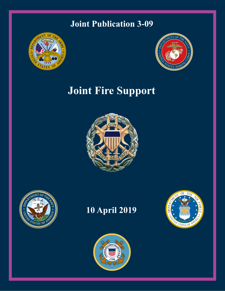 JP 3-09_联合火力支援[20190410].pdf_第1页