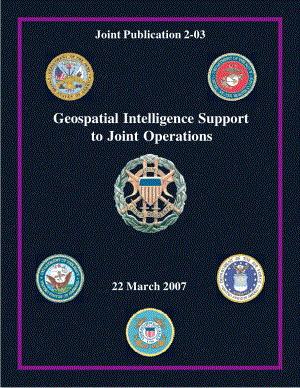 JP 2-03_向联合作战提供地理空间情报支持[20070322].pdf