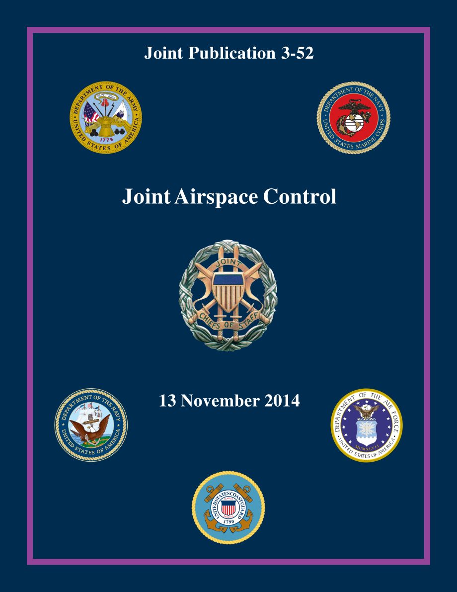 JP 3-52_联合空域控制[20141113].pdf_第1页