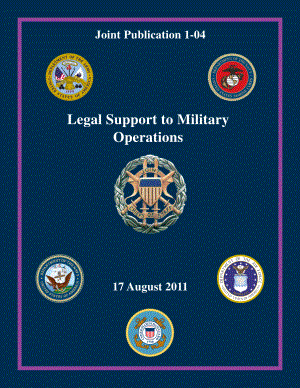 JP 1-04 _对军事行动的法律支持[20110817].pdf