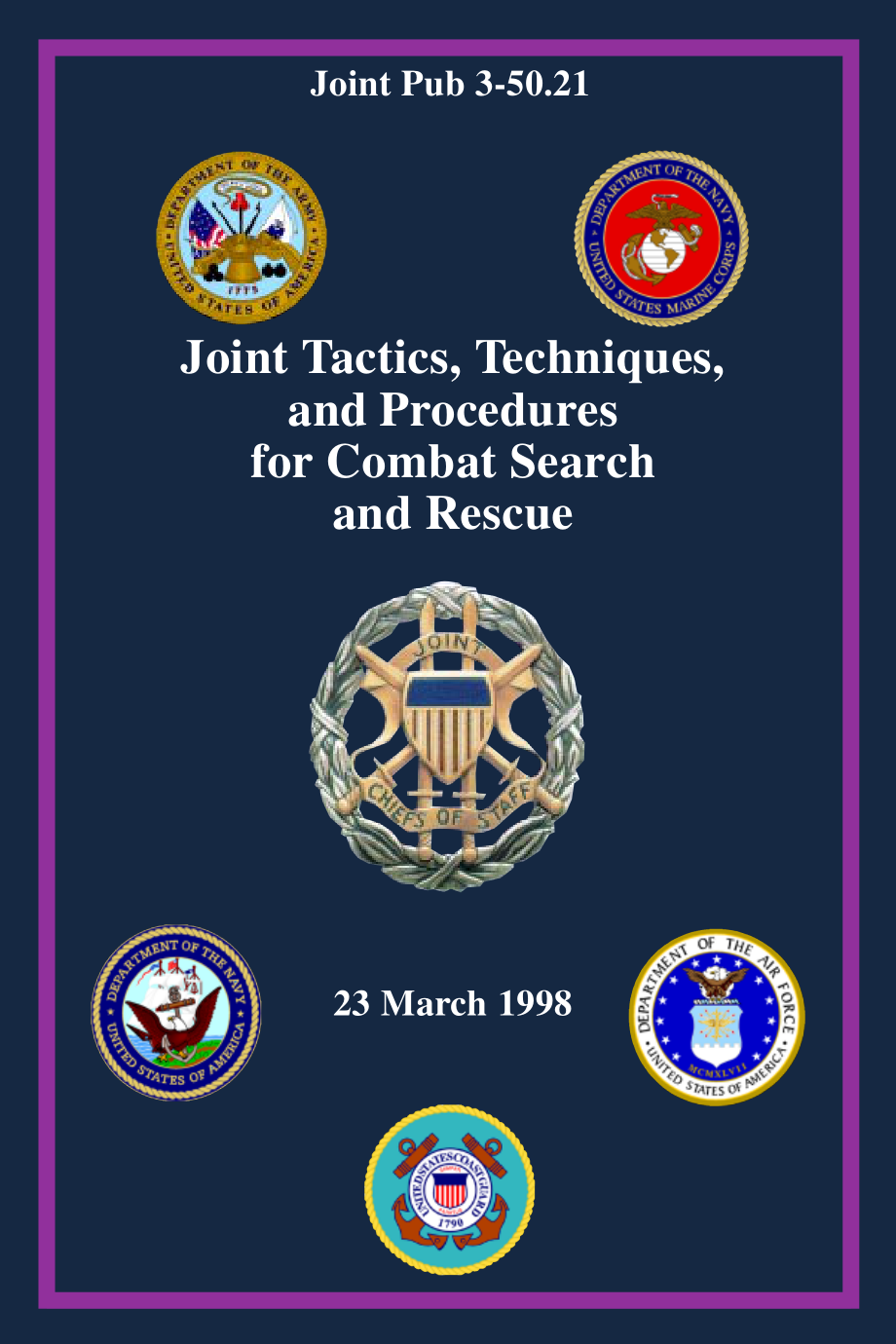 JP 3-50.21_战斗搜救的联合战术、技术和程序[19980323].pdf_第1页