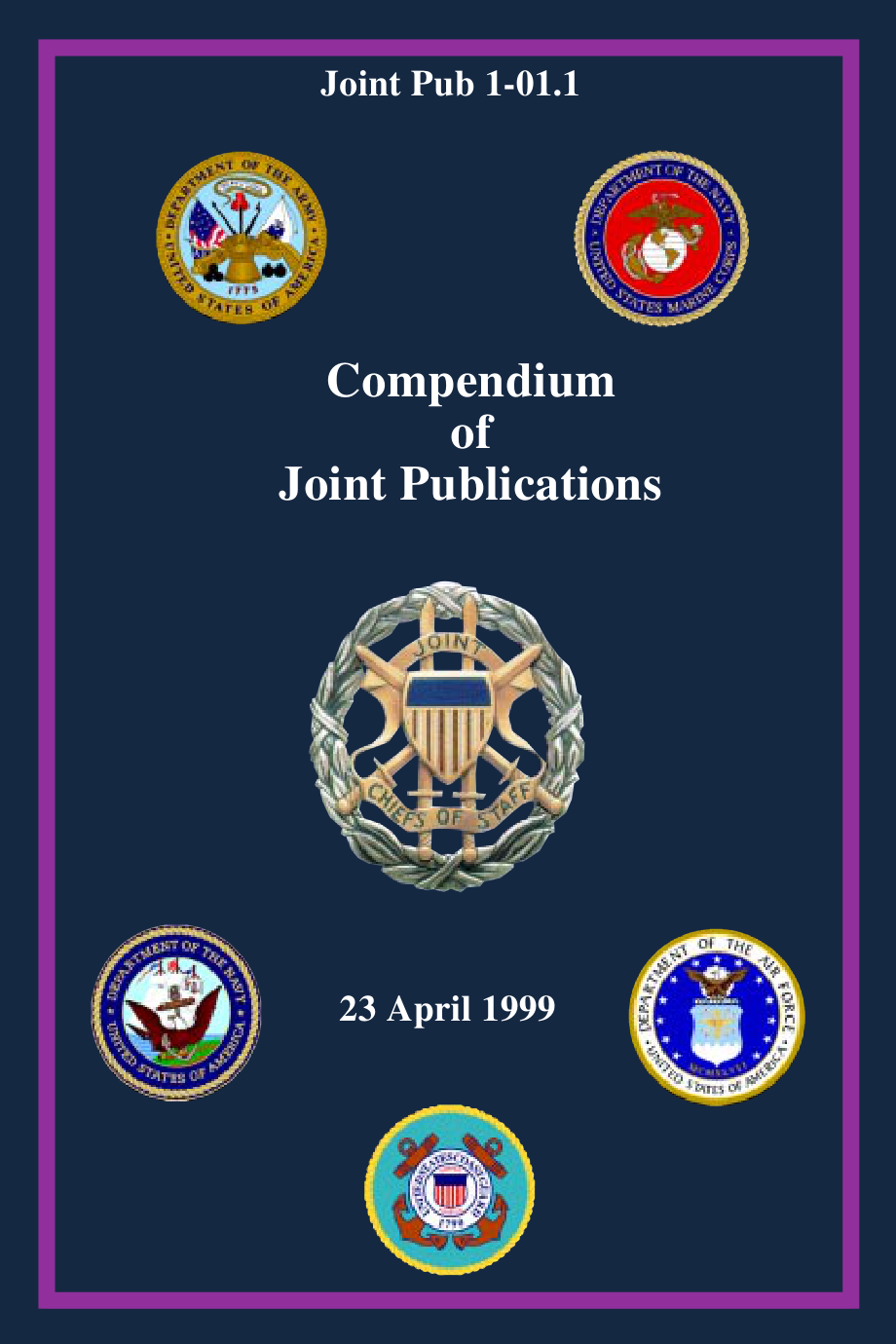 JP 1-01.1_联合条令出版物汇编[19990423].pdf_第1页