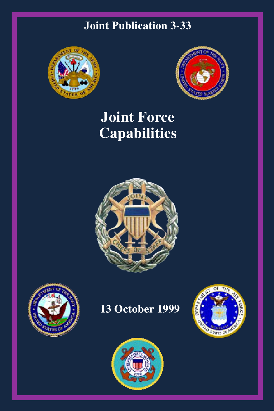 JP 3-33_联合部队能力[19991013].pdf_第1页