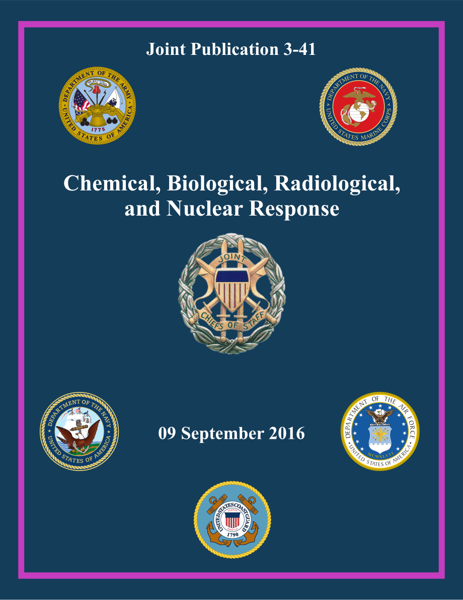 JP 3-41_化学、生物、辐射和核反应[20160909].pdf_第1页